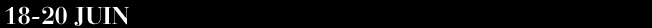 18-20 Juin